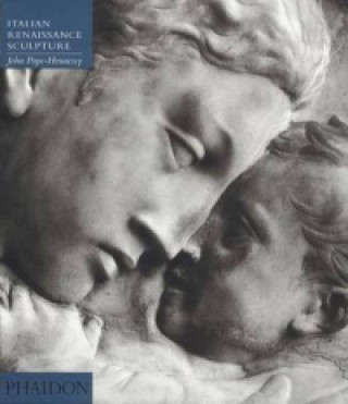 Könyv Introduction to Italian Sculpture, Volume II John Pope-Hennessy