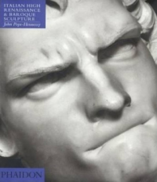 Knjiga Introduction to Italian Sculpture, Volume III John Pope-Hennessy