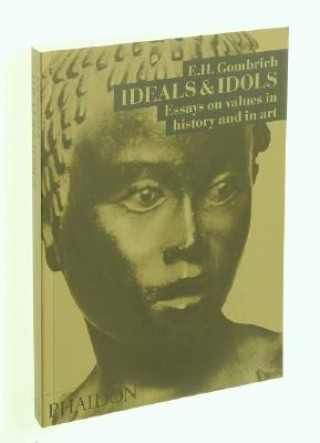 Книга Ideals & Idols Ernst H. Gombrich