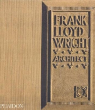 Kniha Frank Lloyd Wright Robert McCarter