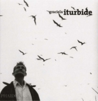 Knjiga Graciela Iturbide Marta Gili