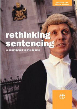 Carte Rethinking Sentencing Mission and Public Affairs