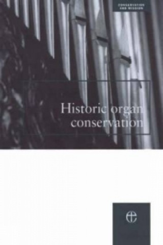 Carte Historic Organ Conservation Dominic Gwynn