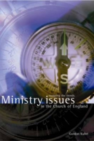 Carte Ministry Issues for the Church of England Gordon W. Kuhrt