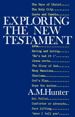 Kniha Exploring the New Testament A. M. Hunter