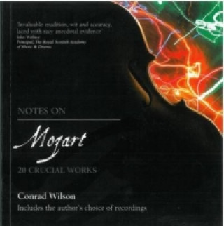 Kniha Notes on Mozart Conrad Wilson