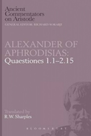 Buch Quaestiones 1.1-2.15 of Aphrodisias Alexander