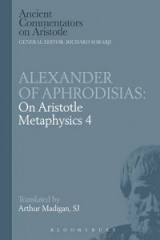 Könyv On Aristotle "Metaphysics 4" of Aphrodisias Alexander