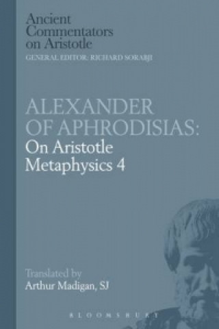 Livre On Aristotle "Metaphysics 4" of Aphrodisias Alexander