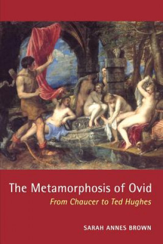 Книга Metamorphosis of Ovid Sarah Annes Brown