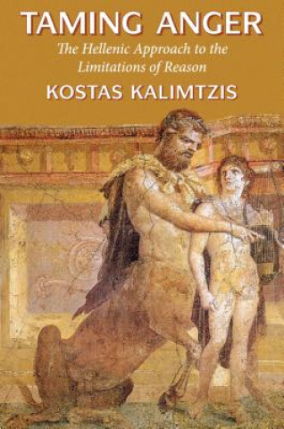 Buch Taming Anger Kostas Kalimtzis