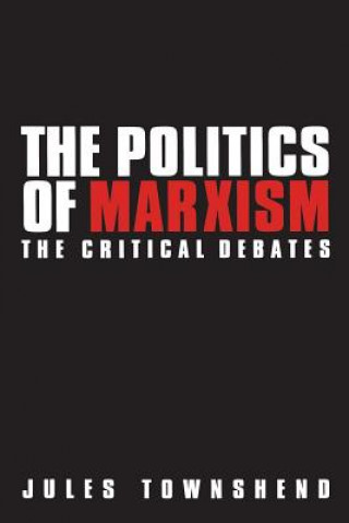 Book Politics of Marxism Jules Townshend