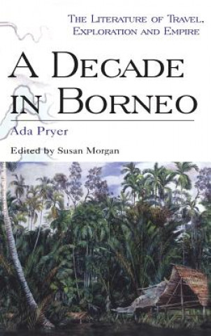 Buch Decade in Borneo Ada Pryer