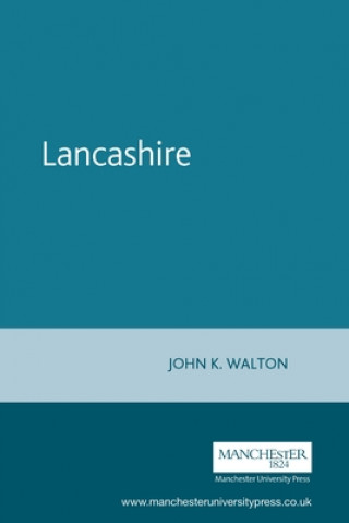 Książka Lancashire John K. Walton