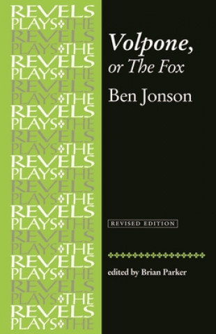 Könyv Volpone, or the Fox Ben Jonson