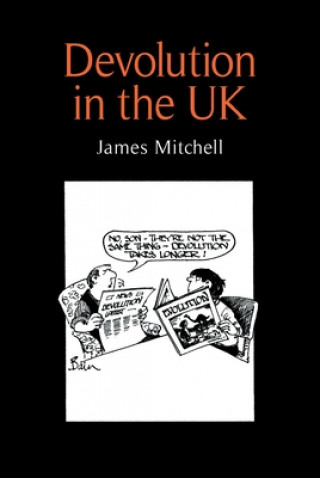 Knjiga Devolution in the Uk James Mitchell