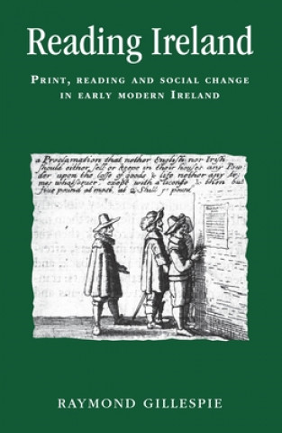 Könyv Reading Ireland Raymond Gillespie