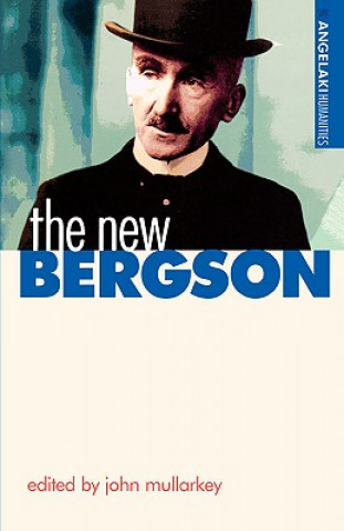 Carte New Bergson John Mullarkey