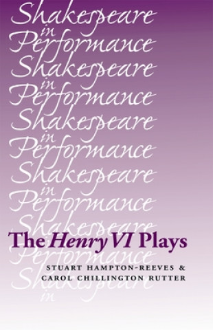 Książka Henry vi Plays Stuart Hampton-Reeves