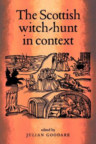 Książka Scottish Witch-Hunt in Context 