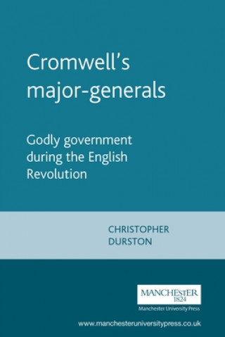 Knjiga Cromwell's Major-Generals Christopher Durston