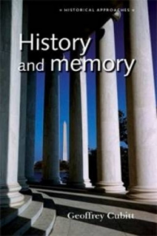 Könyv History and Memory Geoffrey Cubitt
