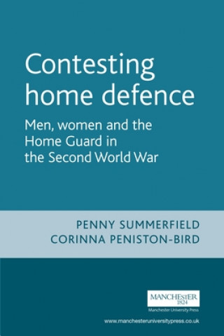 Книга Contesting Home Defence Penny Summerfield