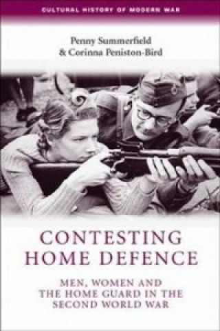 Libro Contesting Home Defence Penny Summerfield