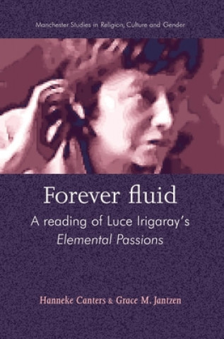 Книга Forever Fluid Grace M. Jantzen