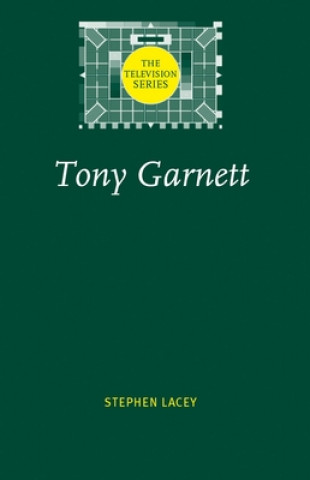 Kniha Tony Garnett Stephen Lacy