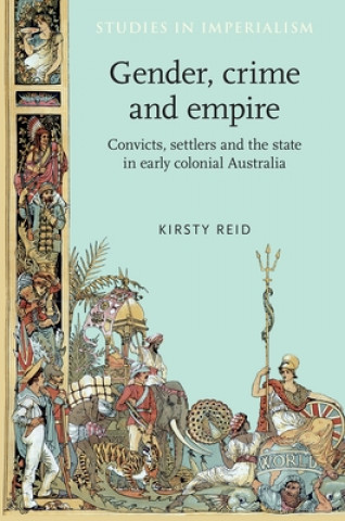 Carte Gender, Crime and Empire Kirsty Reid
