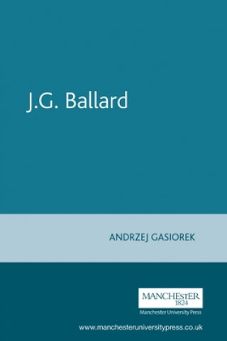 Kniha J.G. Ballard Andrzej Gasiorek