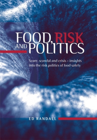 Kniha Food, Risk and Politics Ed Randall