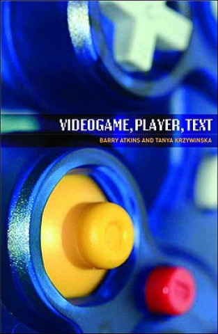 Книга Videogame, Player, Text Barry Atkins