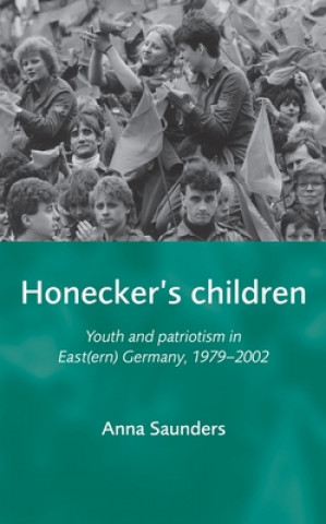 Livre Honecker's Children Anna Saunders