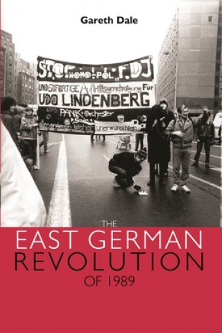 Carte East German Revolution of 1989 Gareth Dale