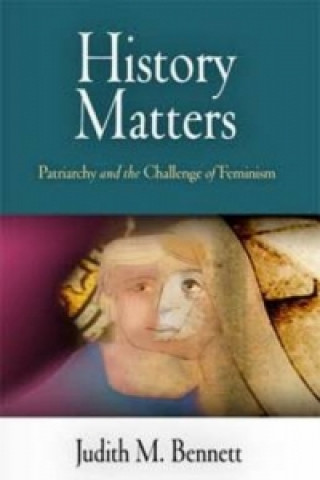 Knjiga History Matters Judith M. Bennett