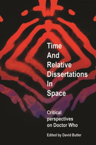 Livre Time and Relative Dissertations in Space David Butler