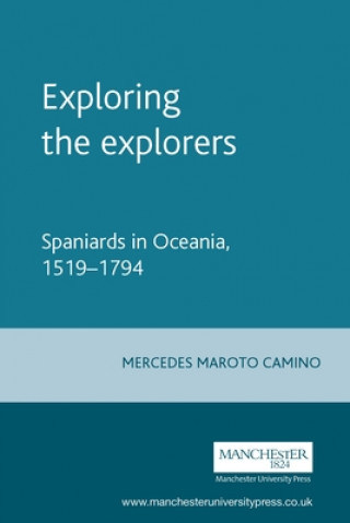 Buch Exploring the Explorers Mercedes Maroto Camino