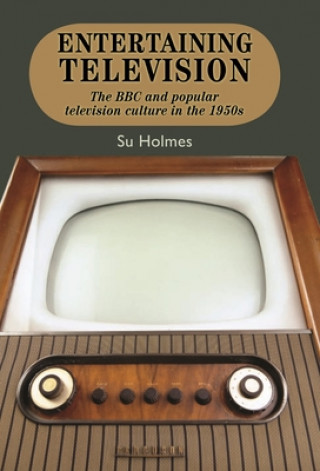 Книга Entertaining Television Su Holmes