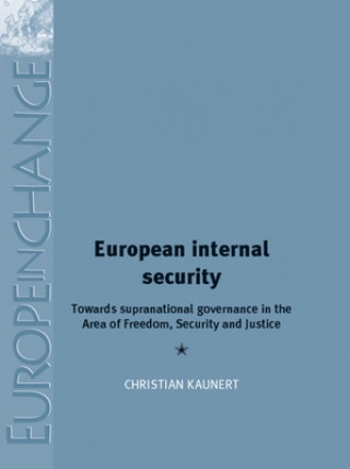 Livre European Internal Security Christian Kaunert