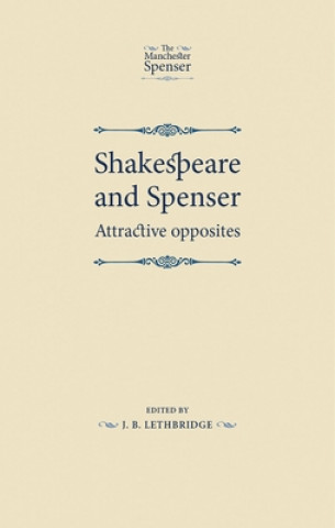 Buch Shakespeare and Spenser J. B. Lethbridge