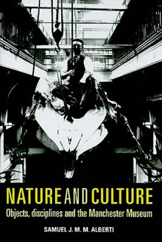 Könyv Nature and Culture Samuel J. M. M. Alberti