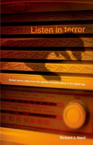 Carte Listen in Terror Richard J. Hand