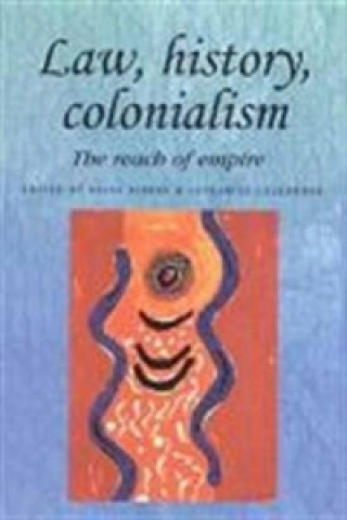 Livre Law, History, Colonialism Catharine Coleborne