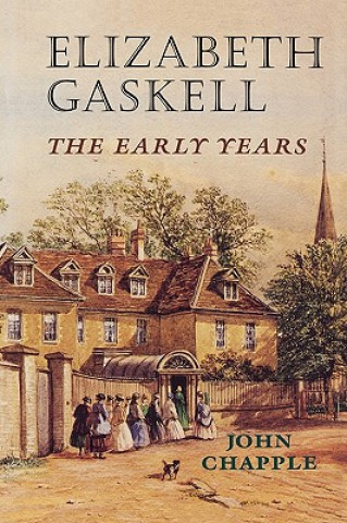 Könyv Elizabeth Gaskell John Chapple