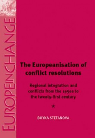 Book Europeanisation of Conflict Resolutions Boyka Stefanova