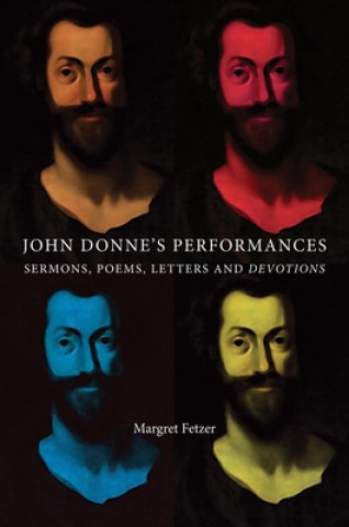 Buch John Donne's Performances Margret Fetzer