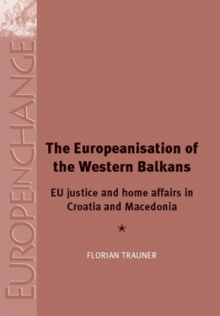 Kniha Europeanisation of the Western Balkans Florian Trauner