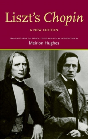 Buch Liszt's 'Chopin' Meirion Hughes
